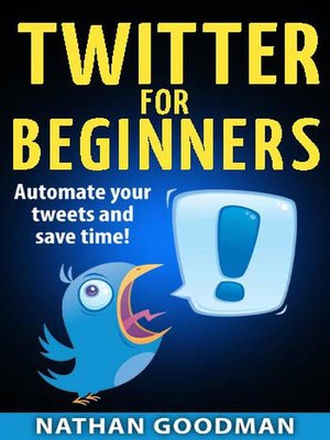 cover image of Twitter for Beginners- Automated!